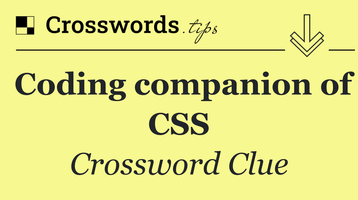 Coding companion of CSS