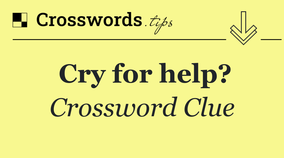 Cry for help?