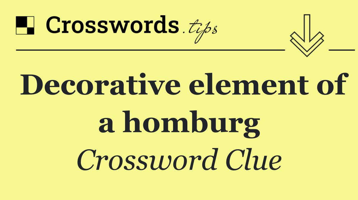Decorative element of a homburg