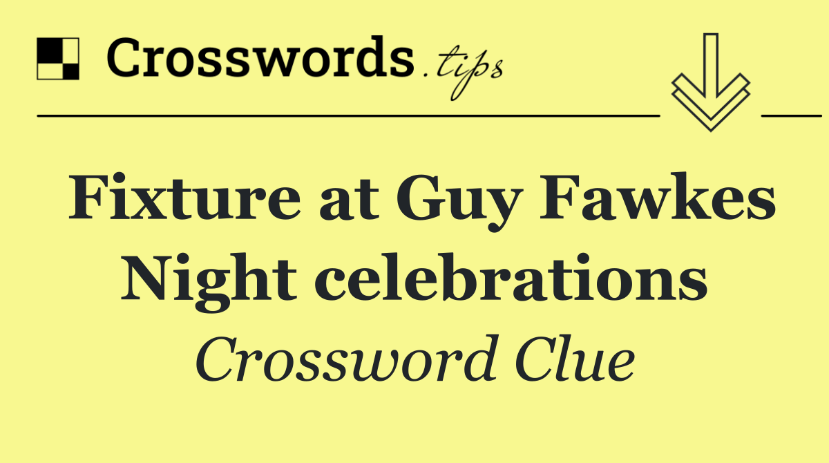 Fixture at Guy Fawkes Night celebrations