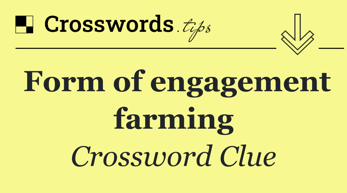 Form of engagement farming
