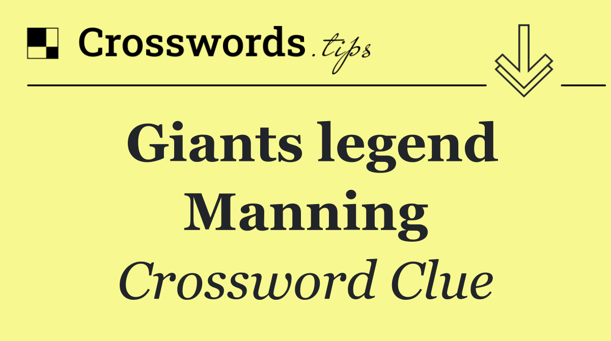 Giants legend Manning