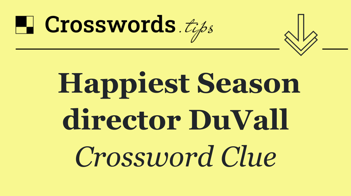 Happiest Season director DuVall