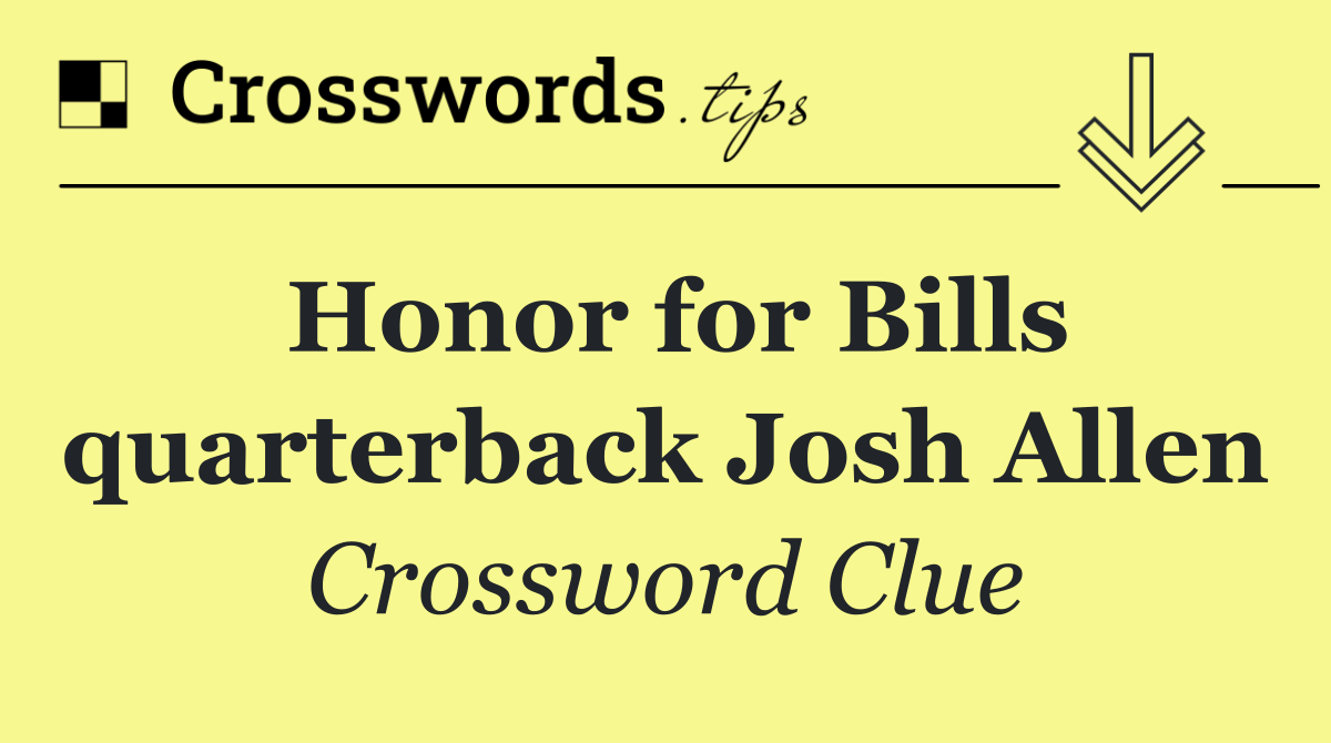 Honor for Bills quarterback Josh Allen