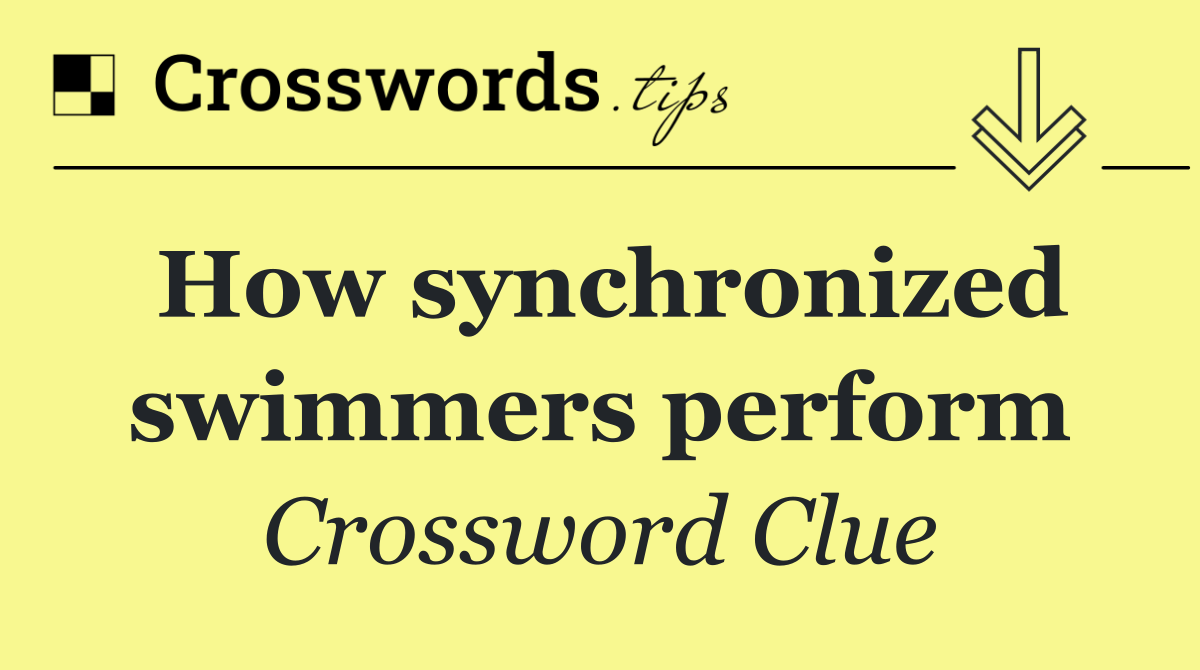 How synchronized swimmers perform