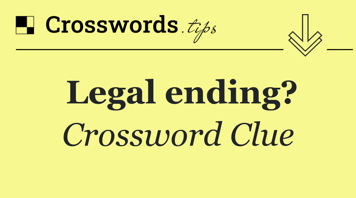 Legal ending?