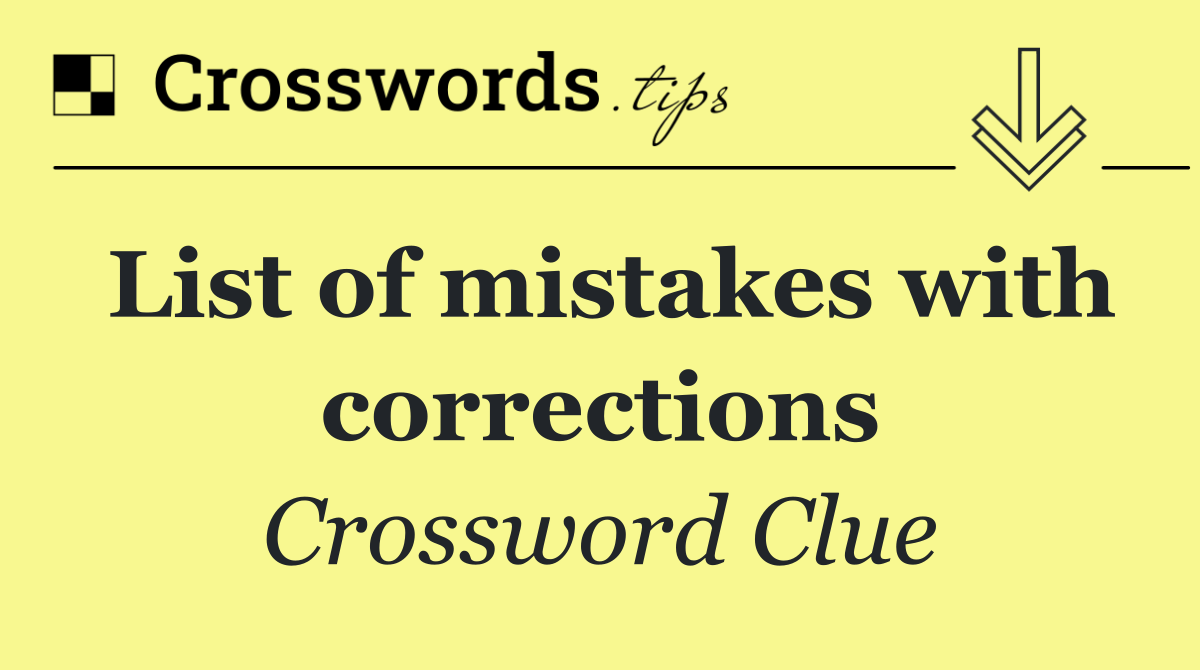 List of mistakes with corrections