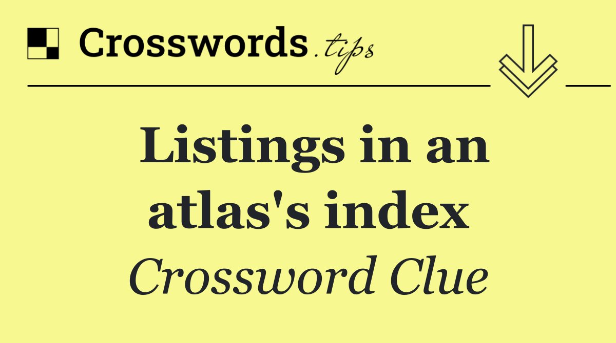 Listings in an atlas's index