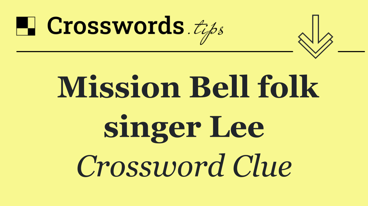 Mission Bell folk singer Lee