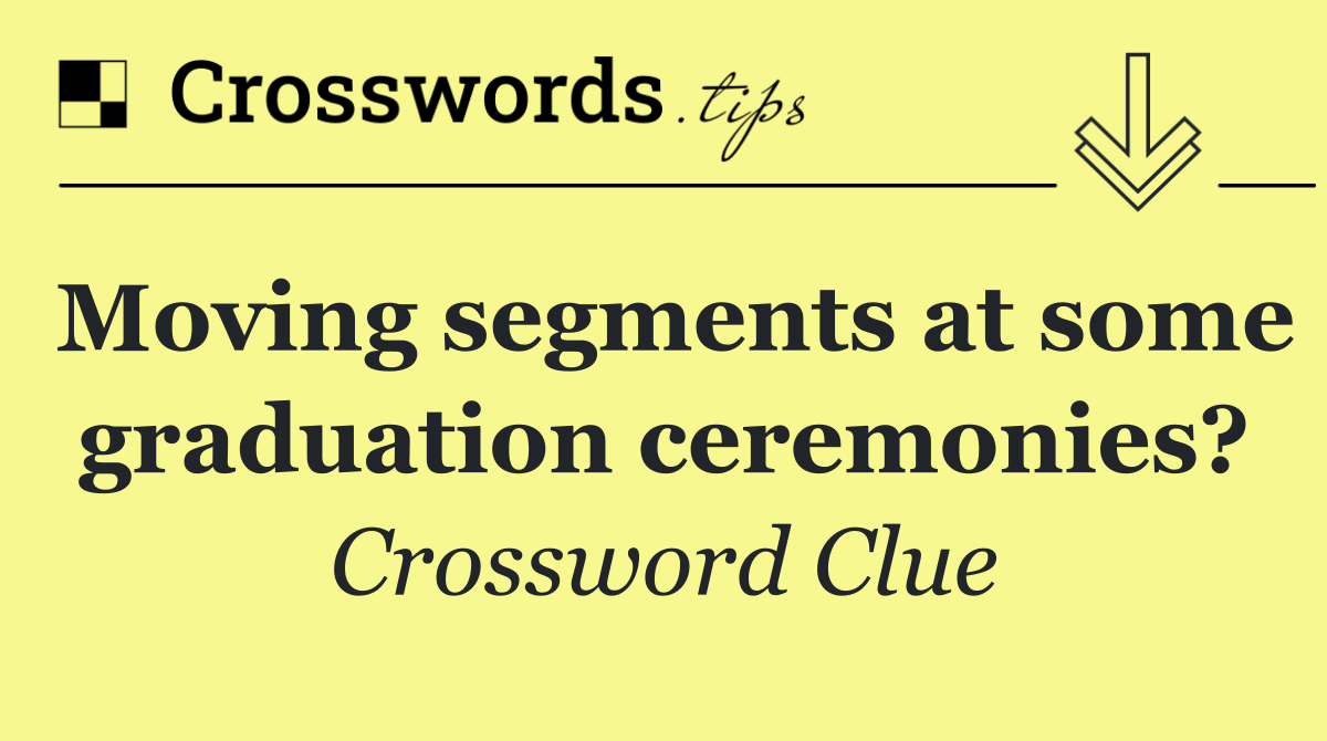 Moving segments at some graduation ceremonies?