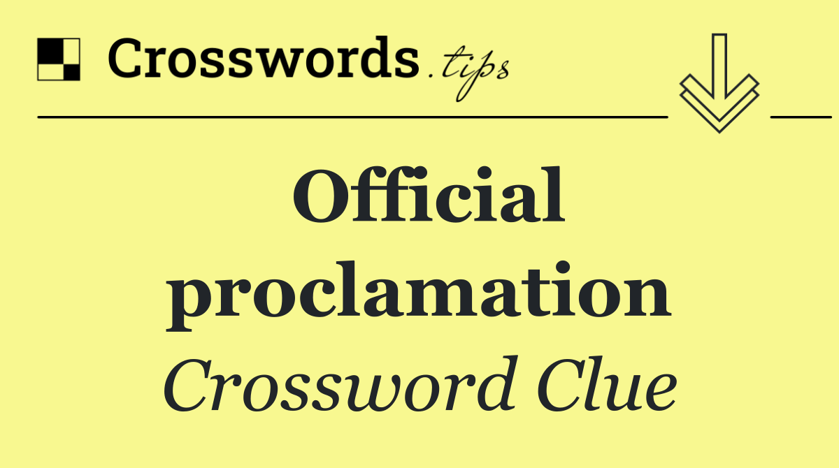 Official proclamation