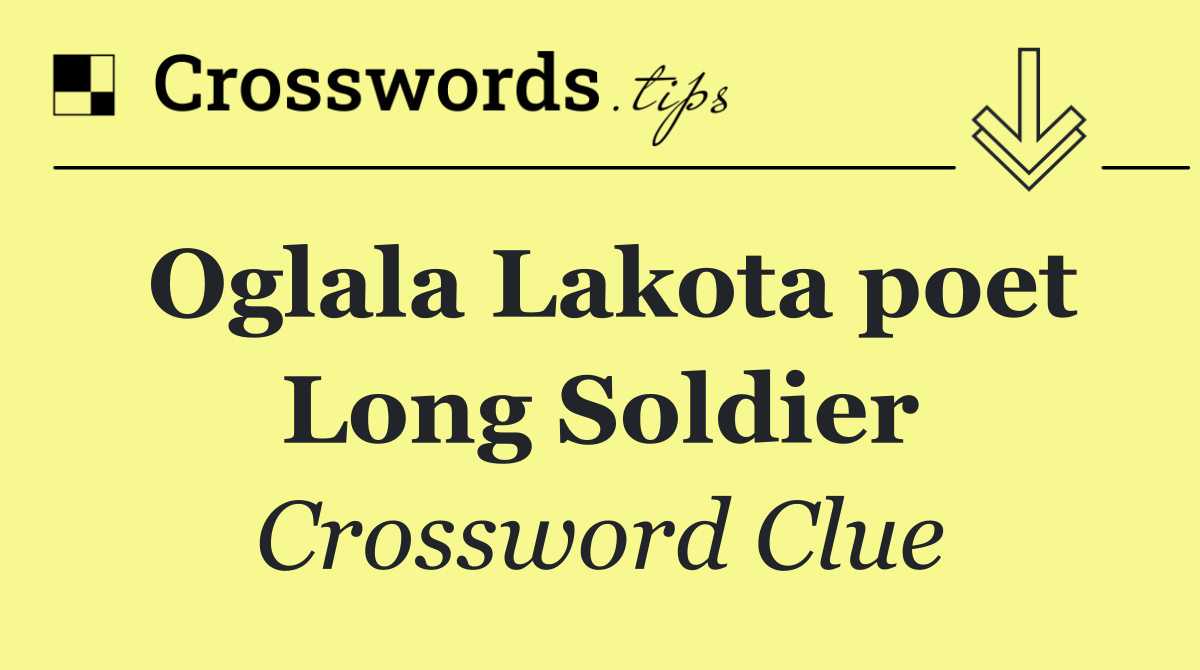 Oglala Lakota poet Long Soldier