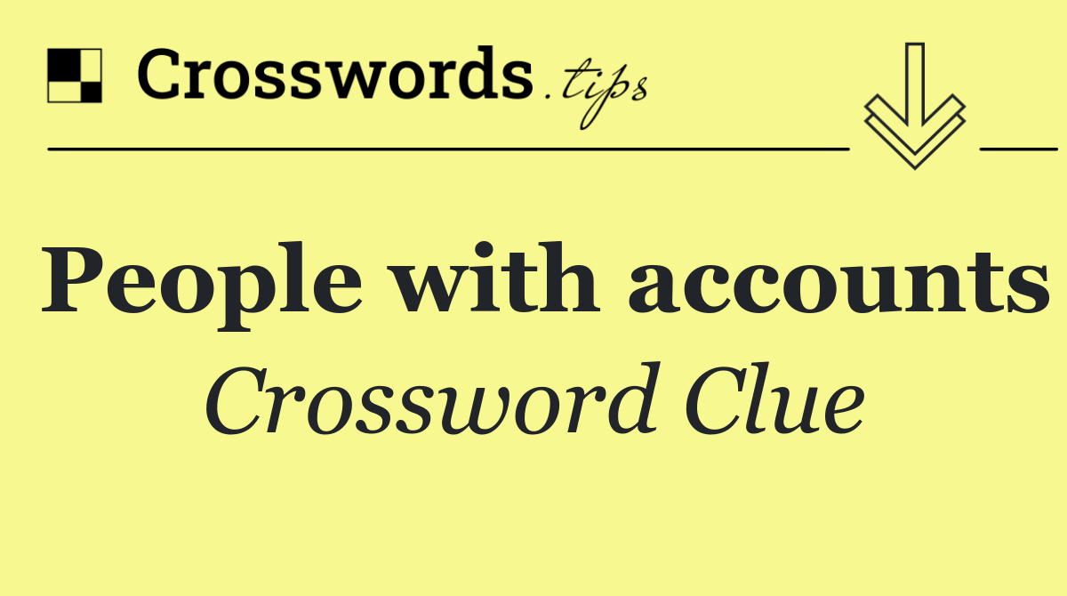People with accounts