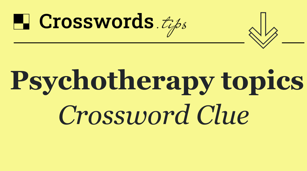 Psychotherapy topics