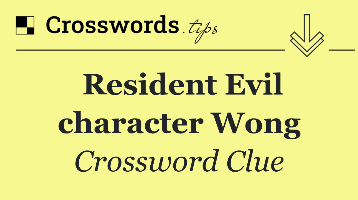 Resident Evil character Wong