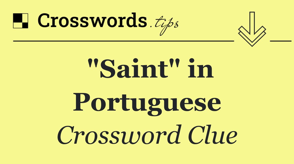 "Saint" in Portuguese