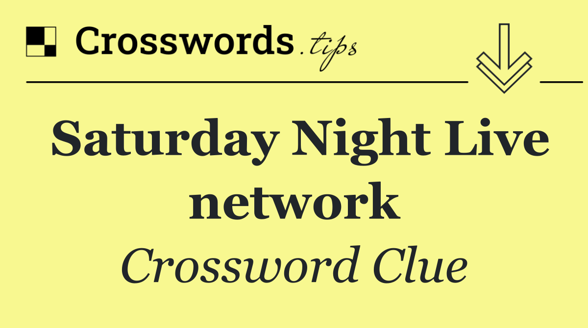 Saturday Night Live network