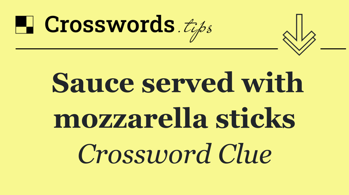 Sauce served with mozzarella sticks