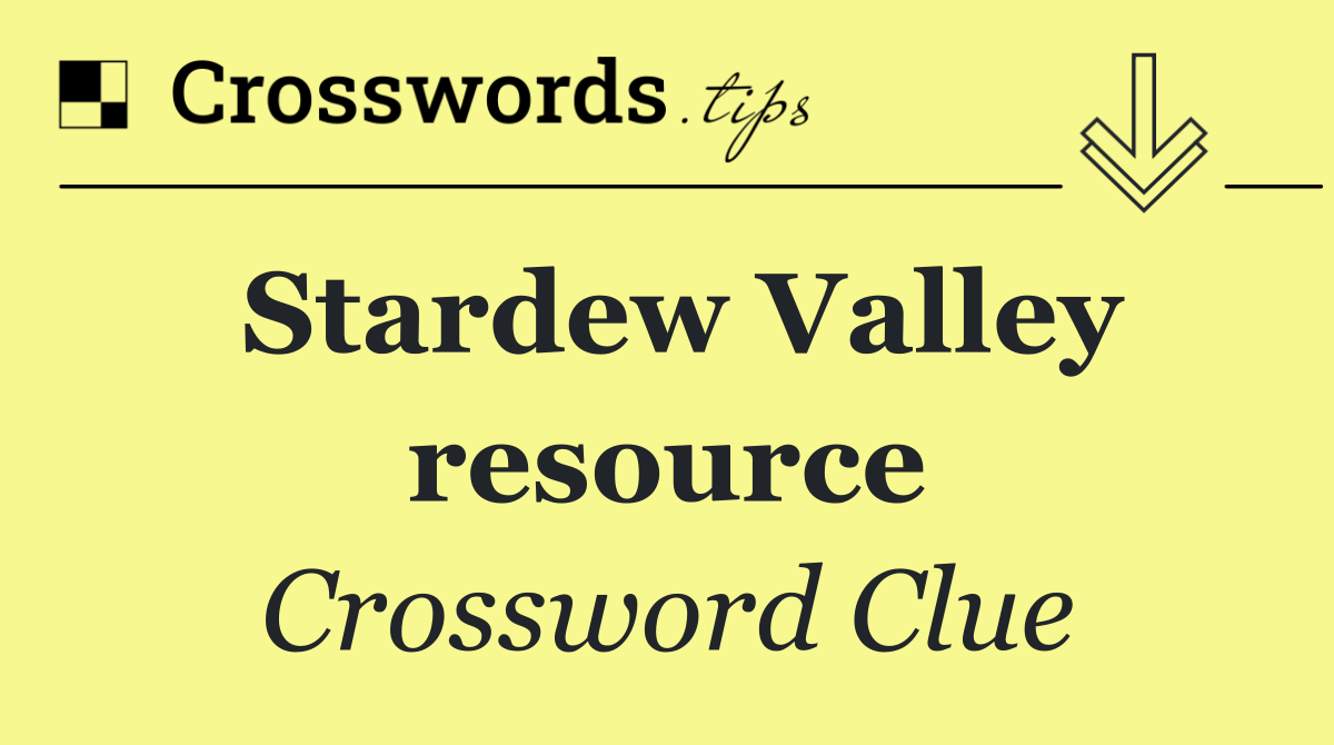 Stardew Valley resource
