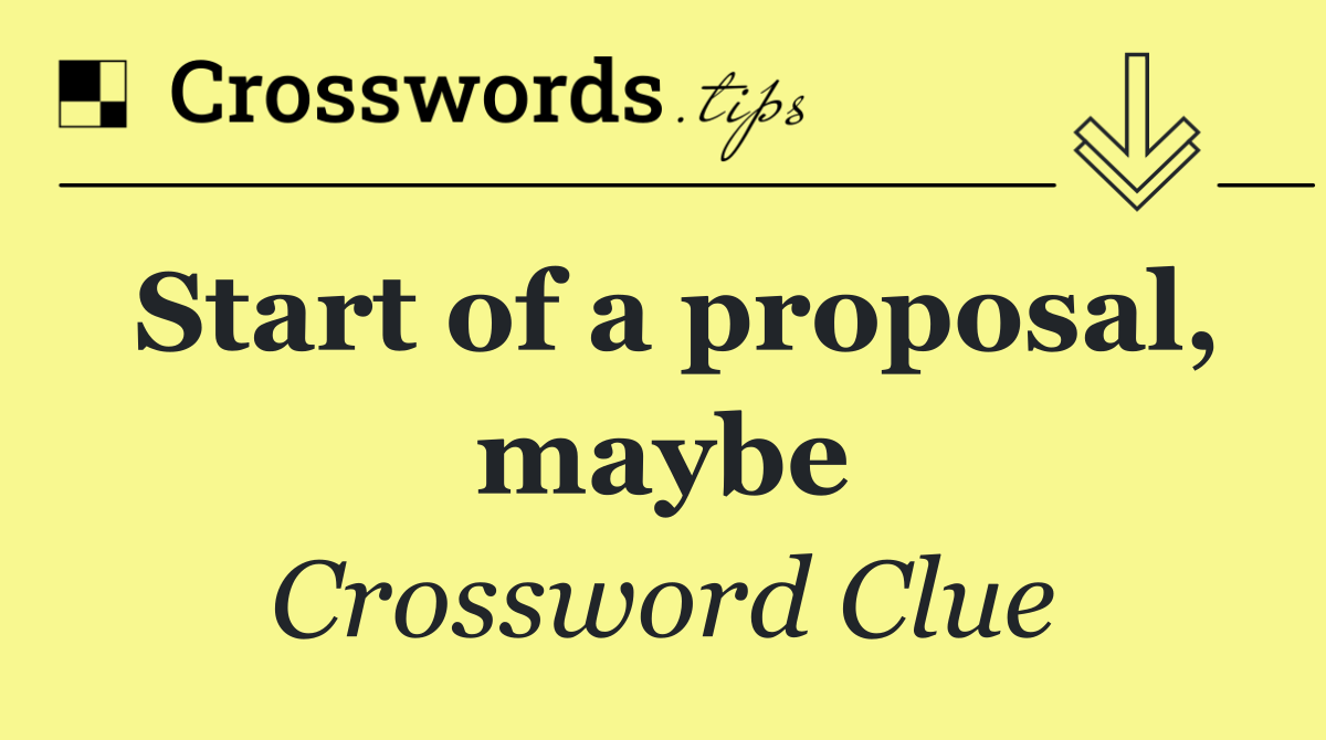 Start of a proposal, maybe