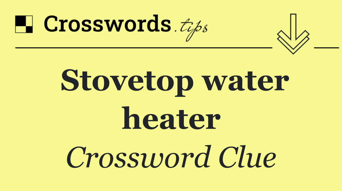 Stovetop water heater