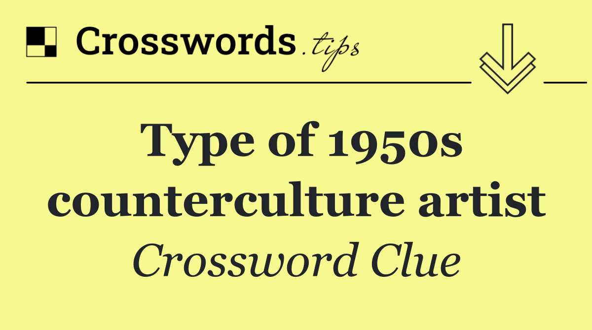 Type of 1950s counterculture artist