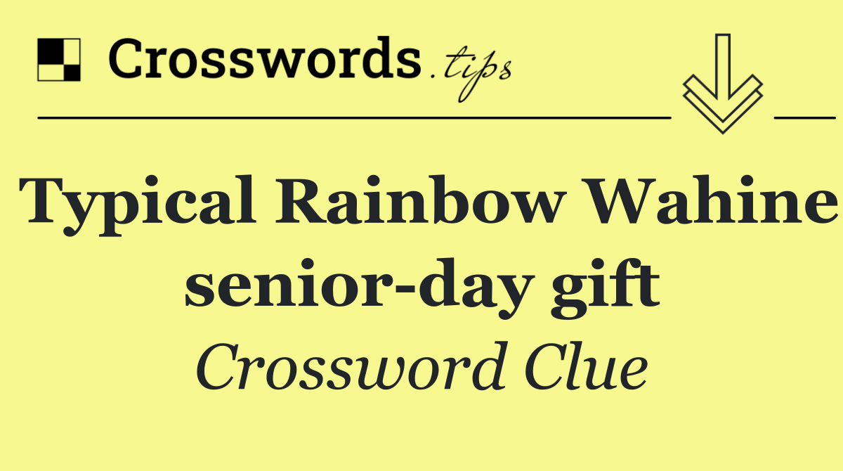 Typical Rainbow Wahine senior day gift