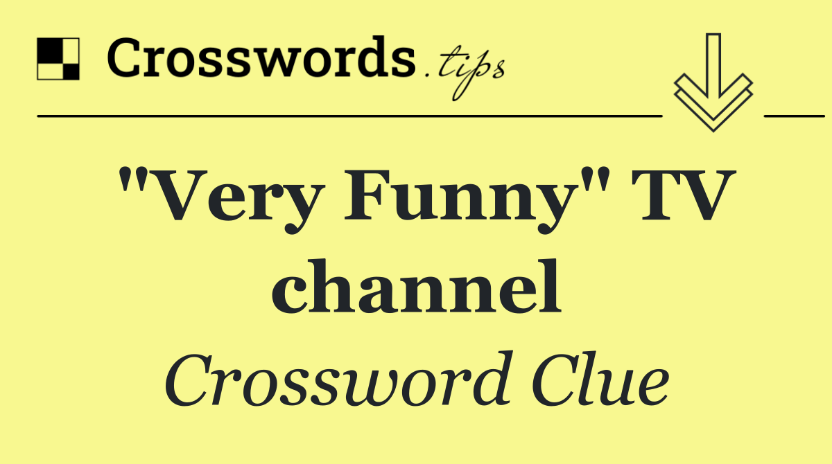 "Very Funny" TV channel