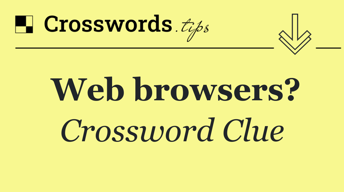 Web browsers?