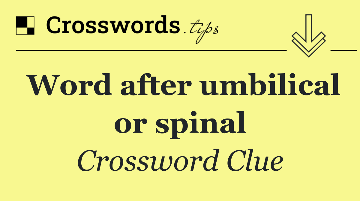 Word after umbilical or spinal