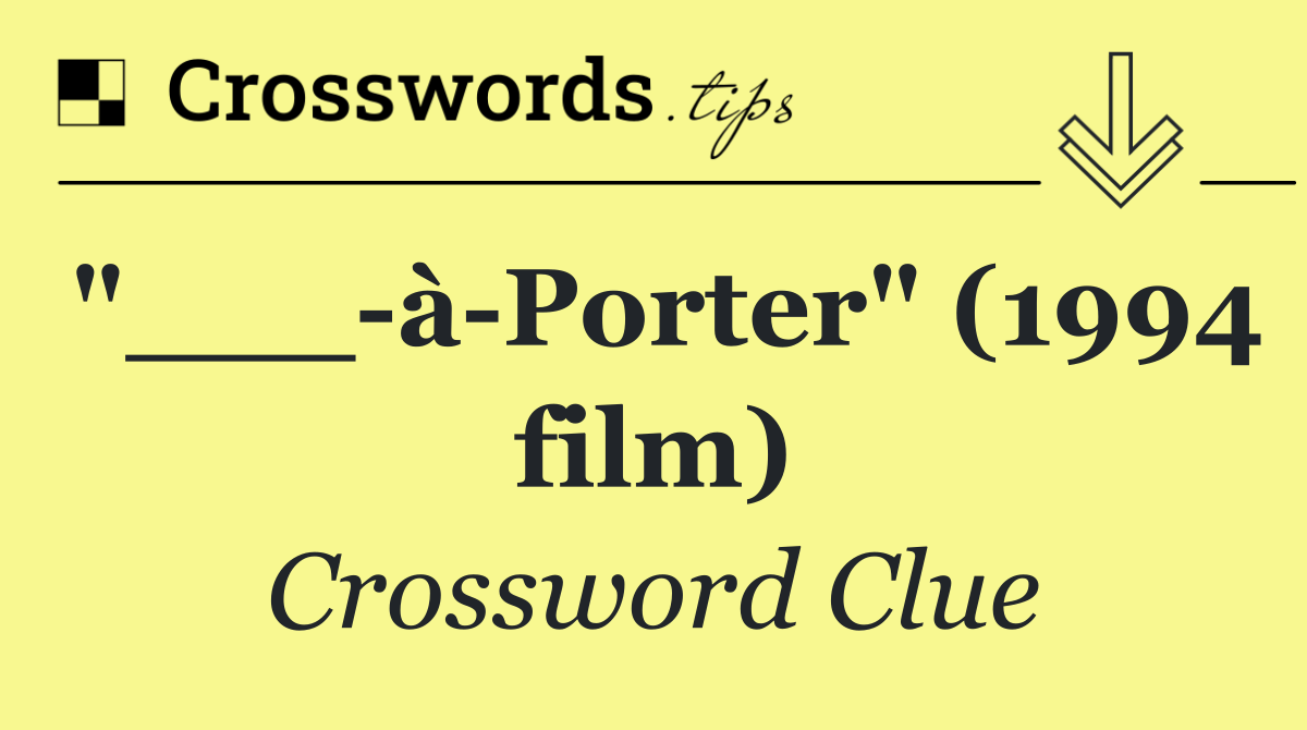 "___ à Porter" (1994 film)