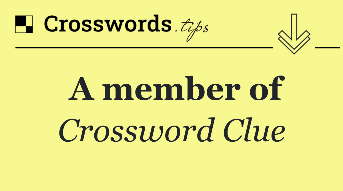 A member of