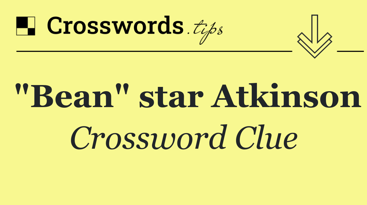 "Bean" star Atkinson