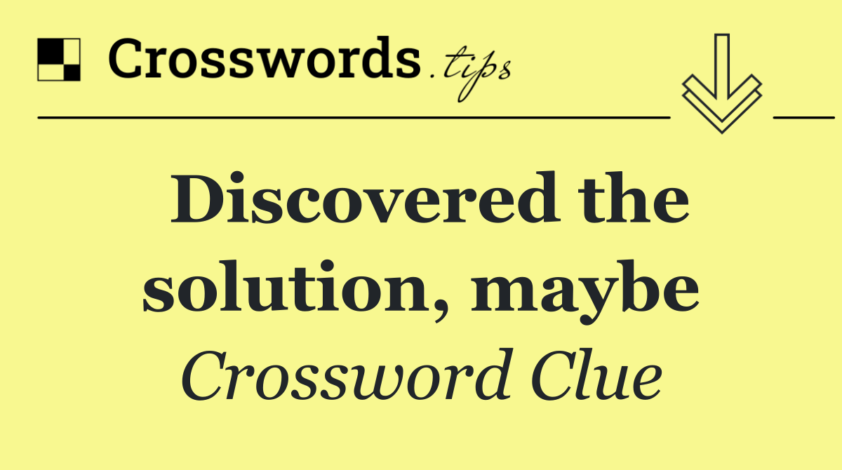 Discovered the solution, maybe