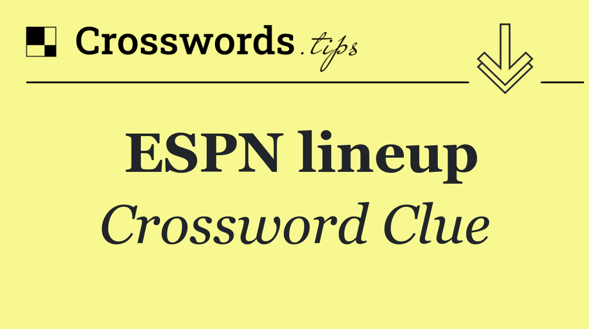 ESPN lineup