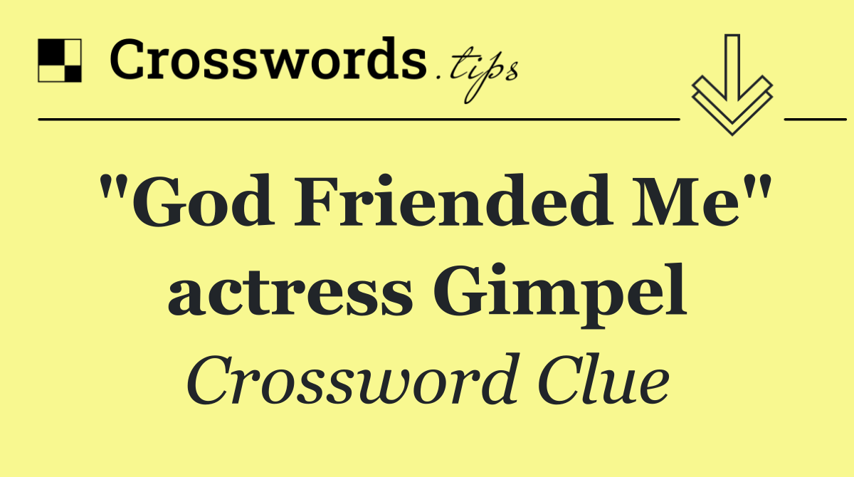 "God Friended Me" actress Gimpel