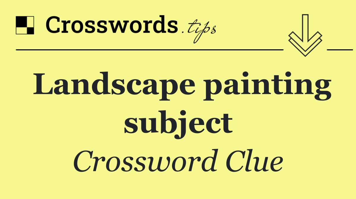 Landscape painting subject