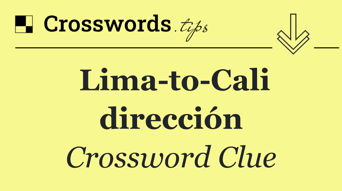 Lima to Cali dirección