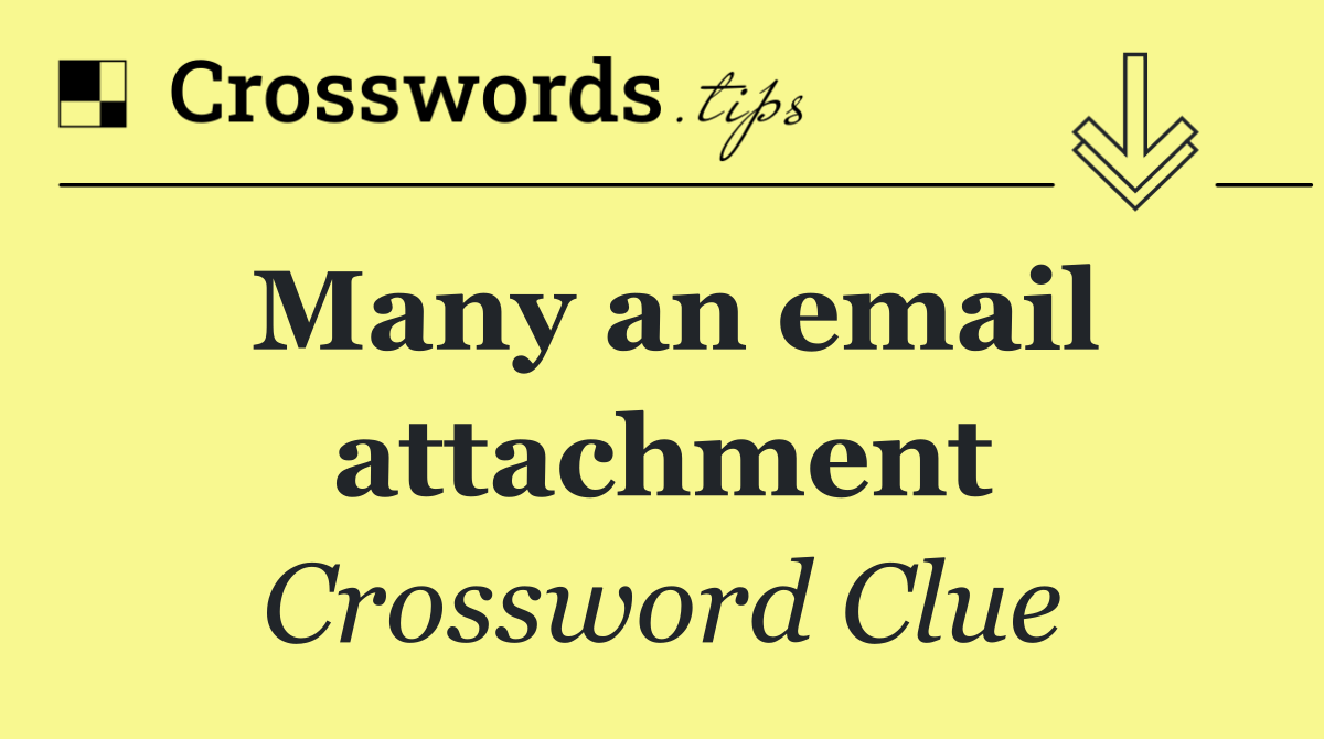 Many an email attachment