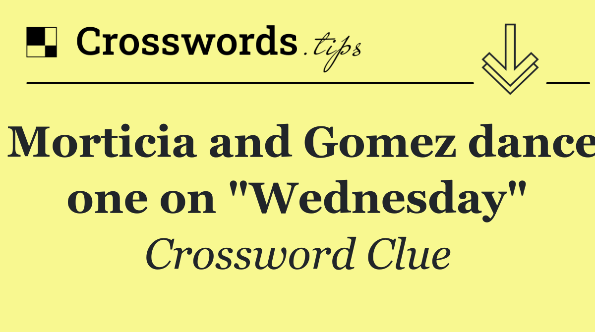 Morticia and Gomez dance one on "Wednesday"