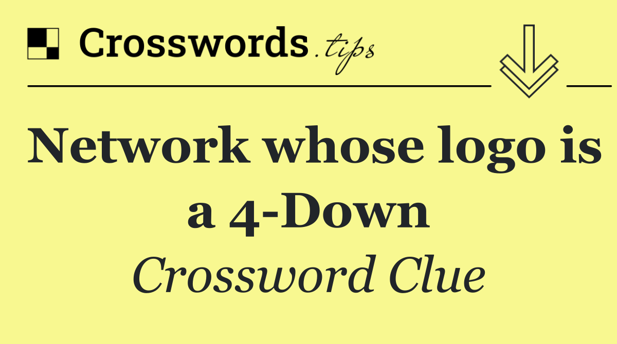 Network whose logo is a 4 Down