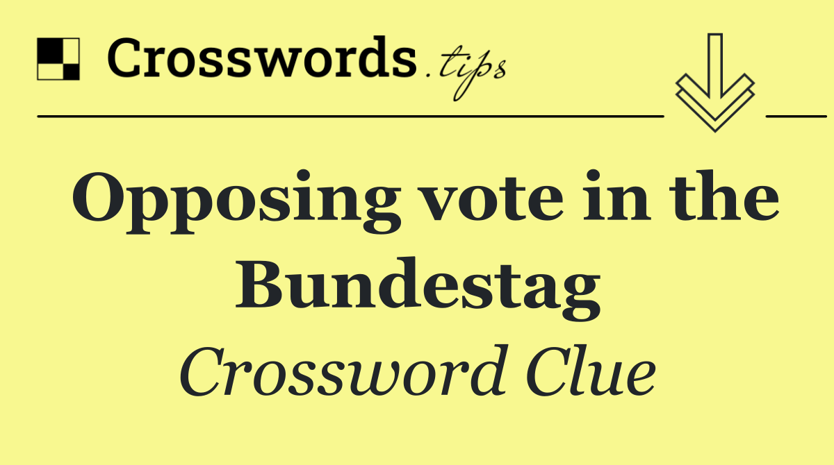 Opposing vote in the Bundestag