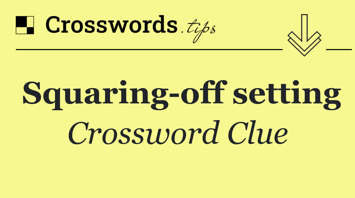Squaring off setting