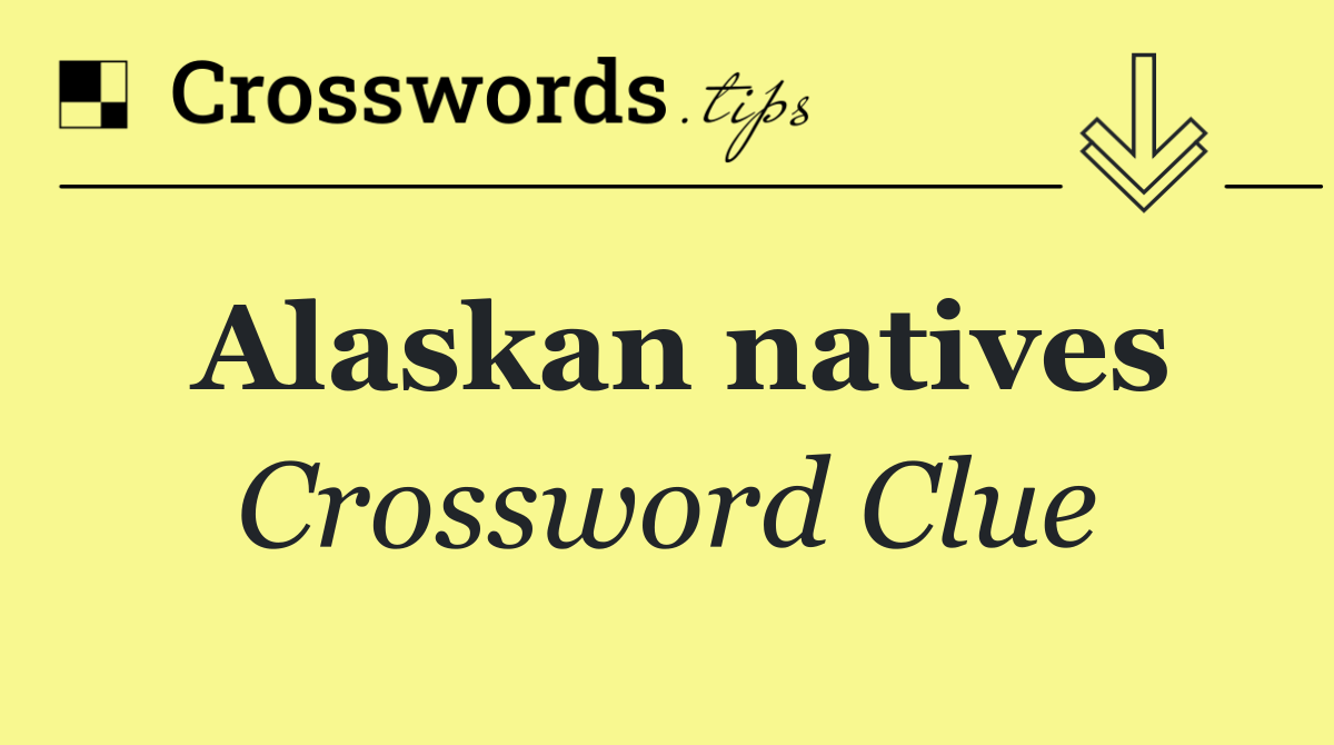 Alaskan natives