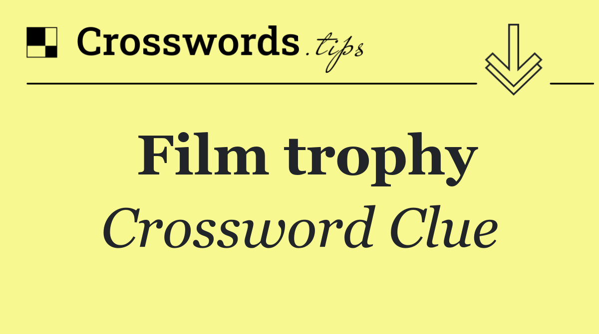 Film trophy