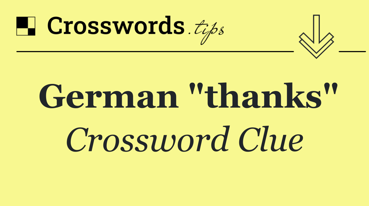 German "thanks"