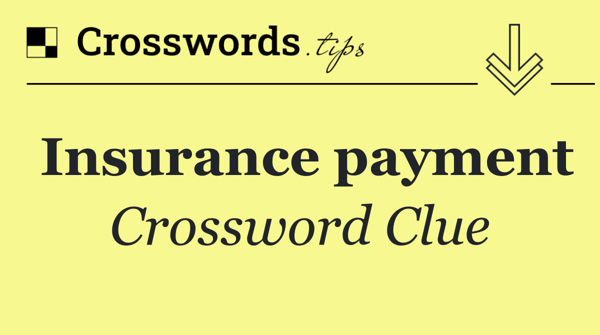 Insurance payment