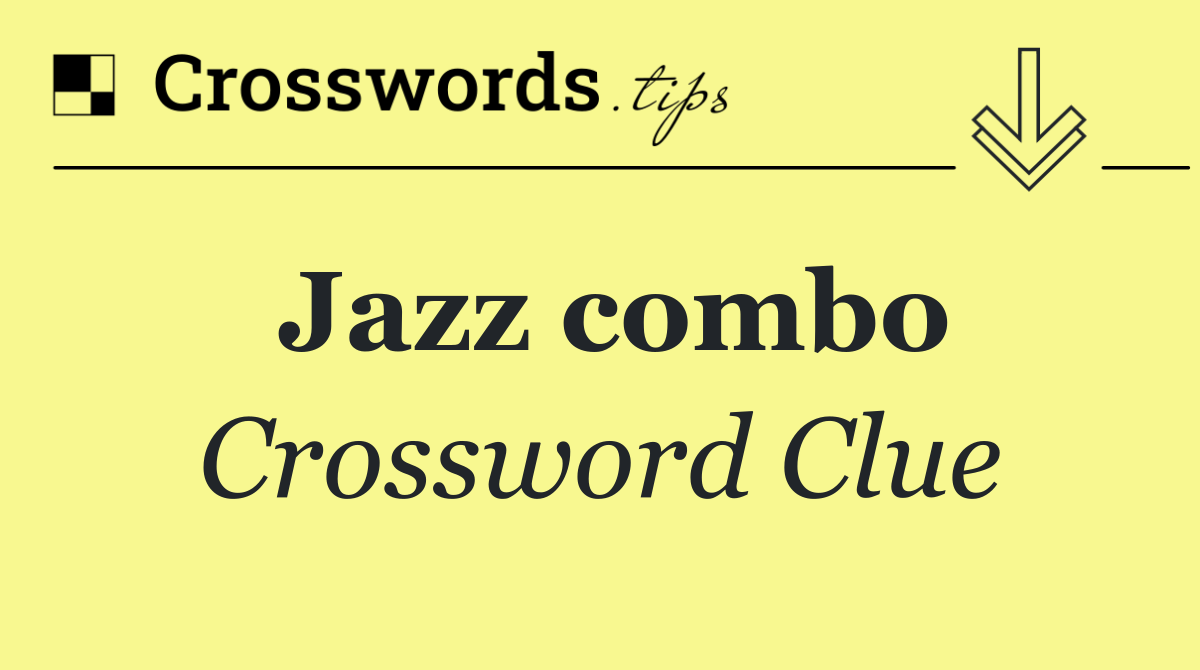 Jazz combo