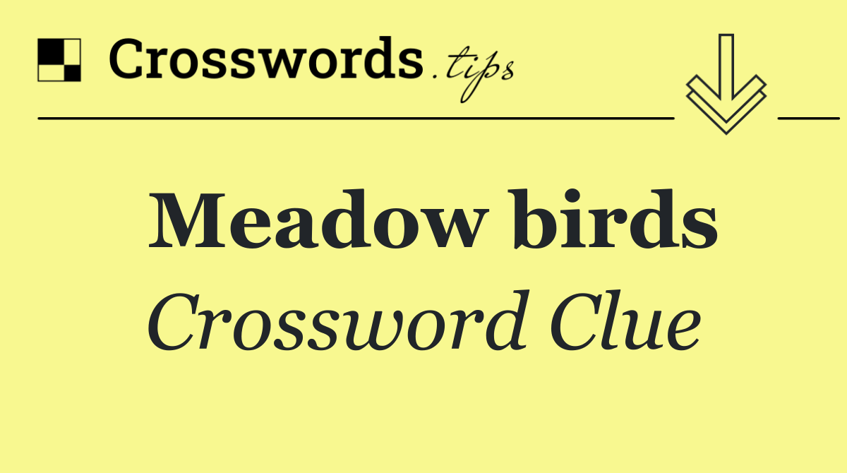 Meadow birds