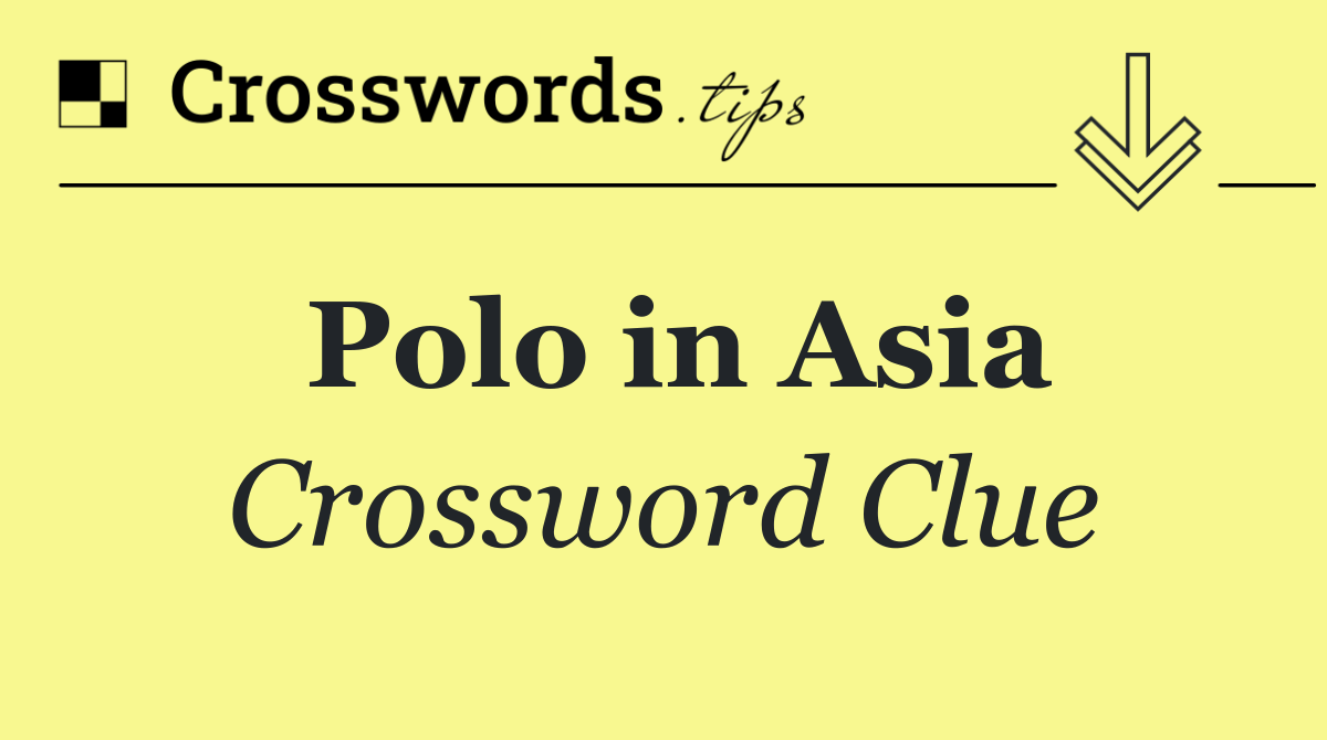 Polo in Asia